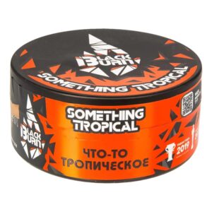 Black Burn Something Tropical shisha tobacco